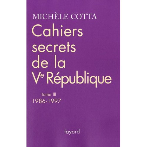 Cahier secret de la république (tome III)